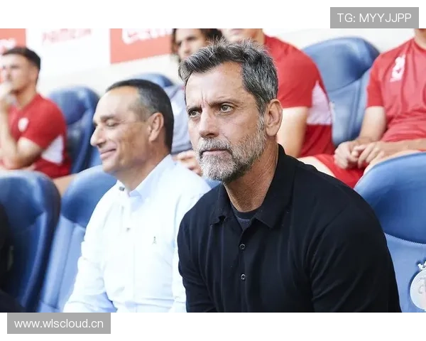 塞维利亚管理层动荡,球队运营与竞技规划面临阶段性调整