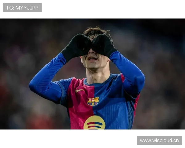 巴萨状态波动加剧，从大胜到失控暴露稳定性隐患